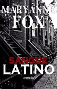 Sangue latino (2015), Maryanne Fox.